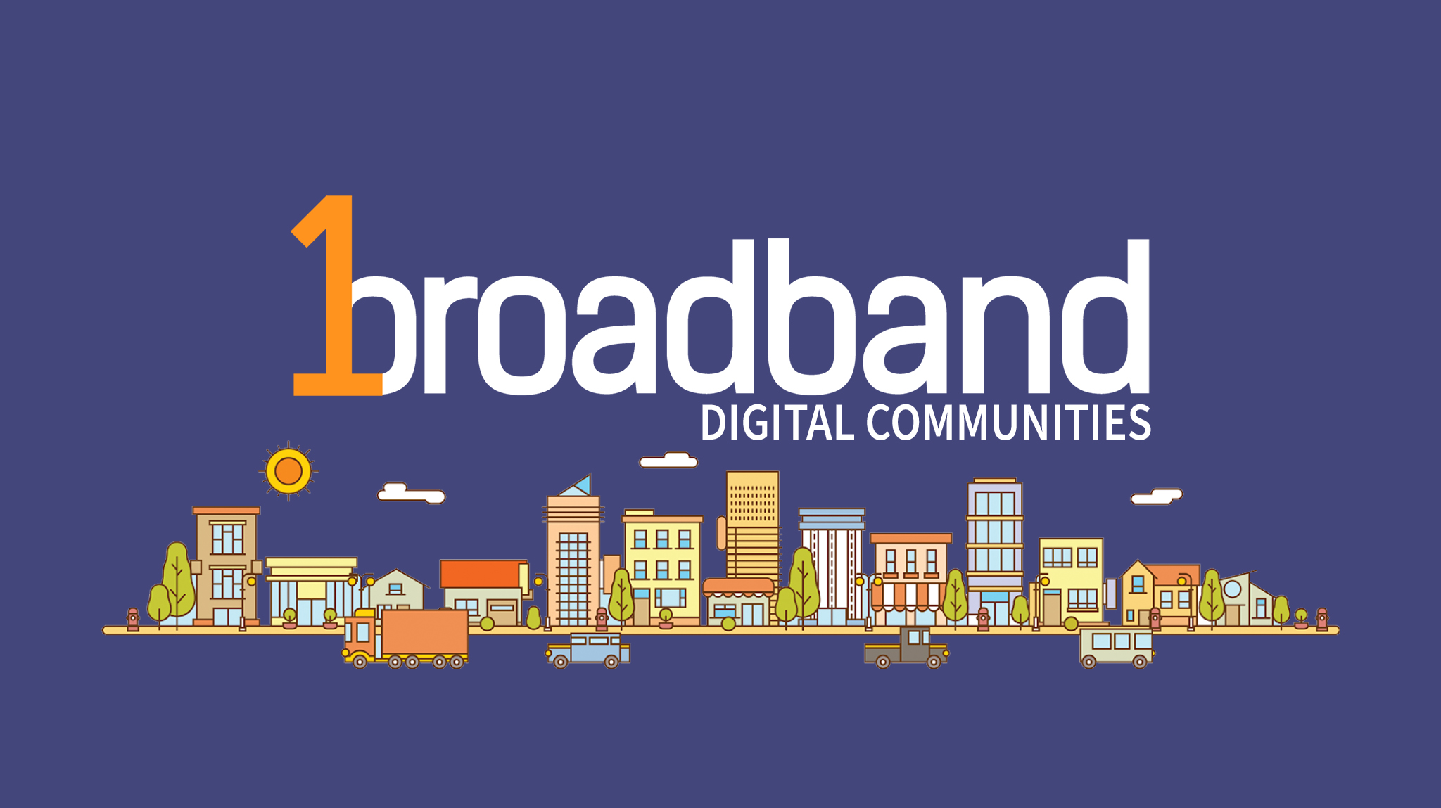 1Broadband Digital Communities